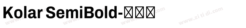 Kolar SemiBold字体转换
